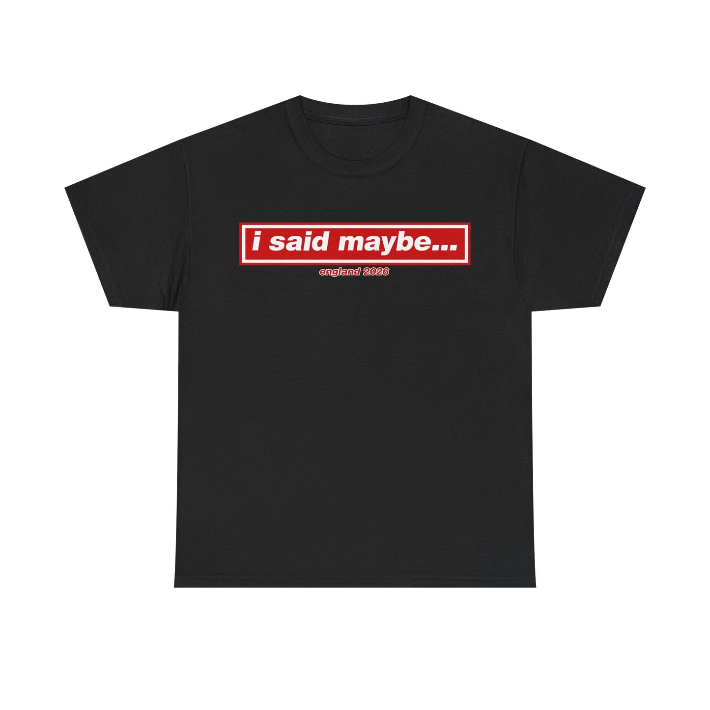 I Said Maybe Tee — Minimalist Red Logo Graphic T‑Shirt