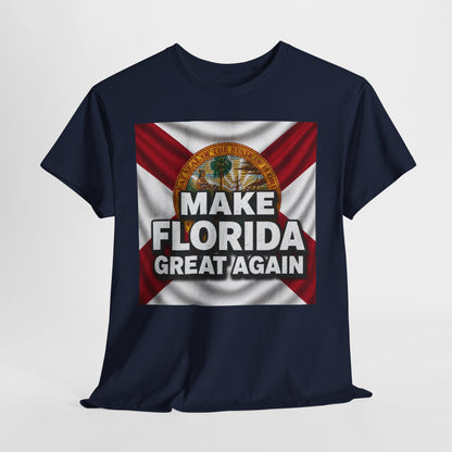 Make Florida Great Again T-Shirt
