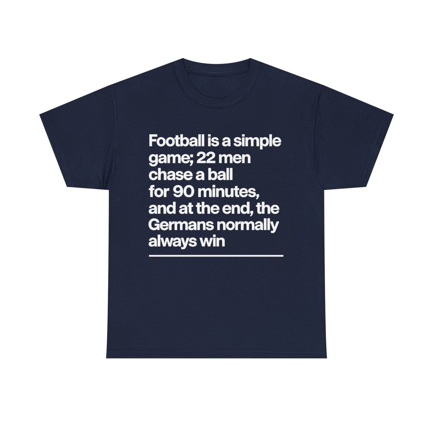 Funny Quote T-Shirt — 'Football is a simple game...' Graphic Tee