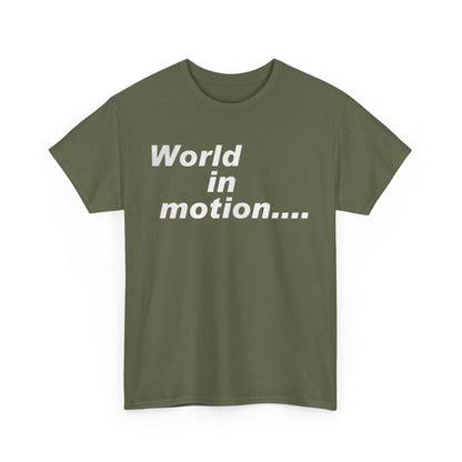 World in Motion Tee — Retro Typographic Graphic T-Shirt