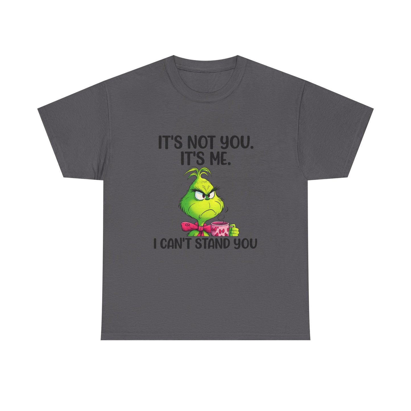 Grinch "It's Not You, It's Me" T-Shirt