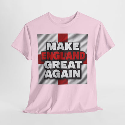 England Make England Great Again T-Shirt