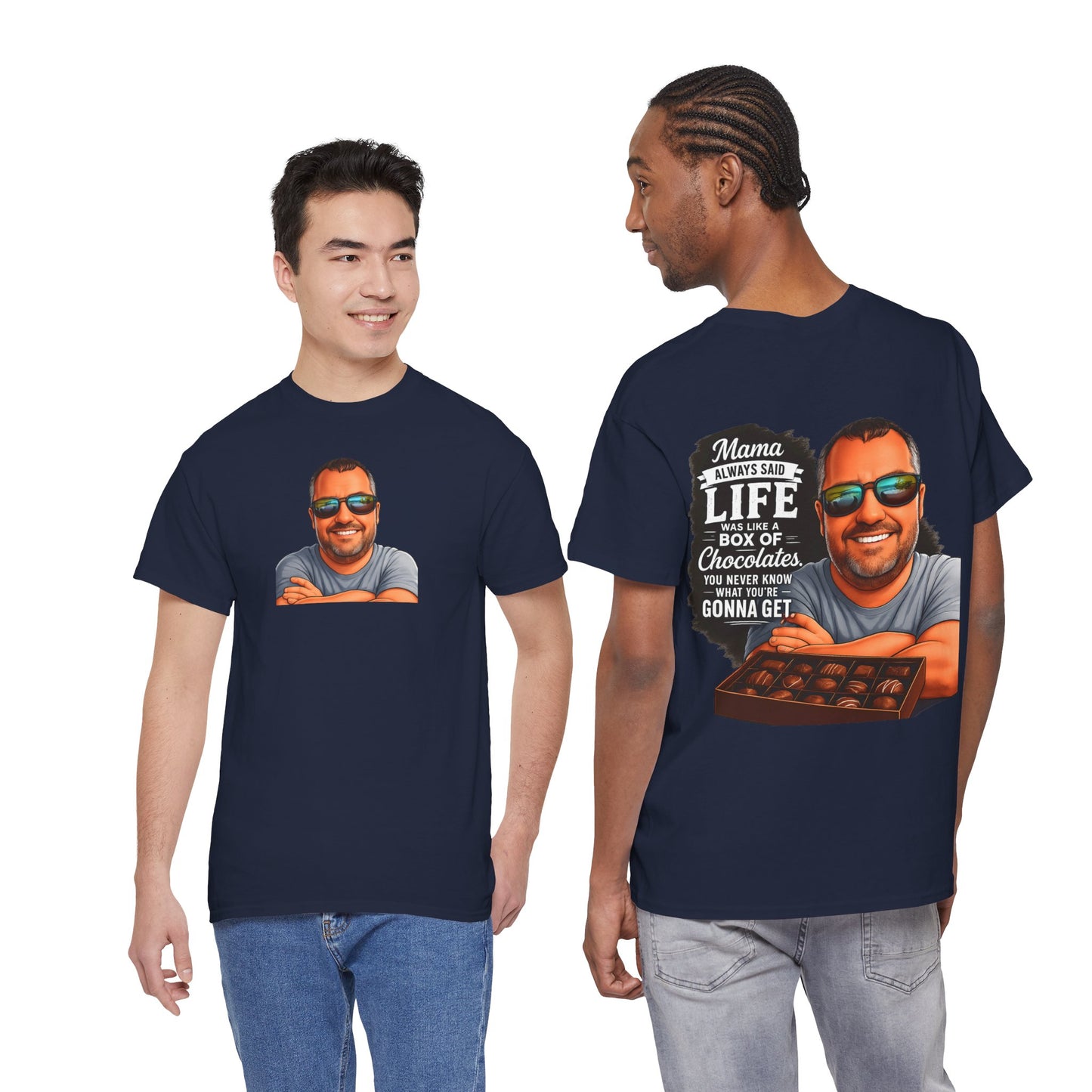 T-Shirt — "Mama Always Said Life Is Like A Box Of Chocolates" Graphic Tee (Funny Retro Portrait)