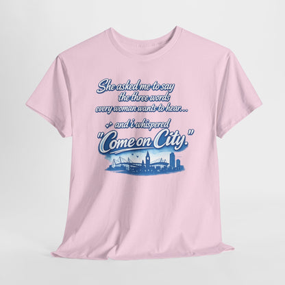 Come on City Skyline Tee — Retro Script Urban Pride T‑Shirt