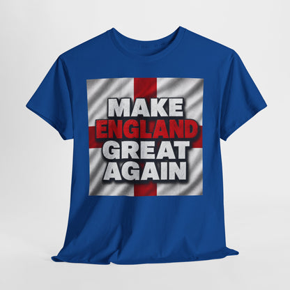 England Make England Great Again T-Shirt