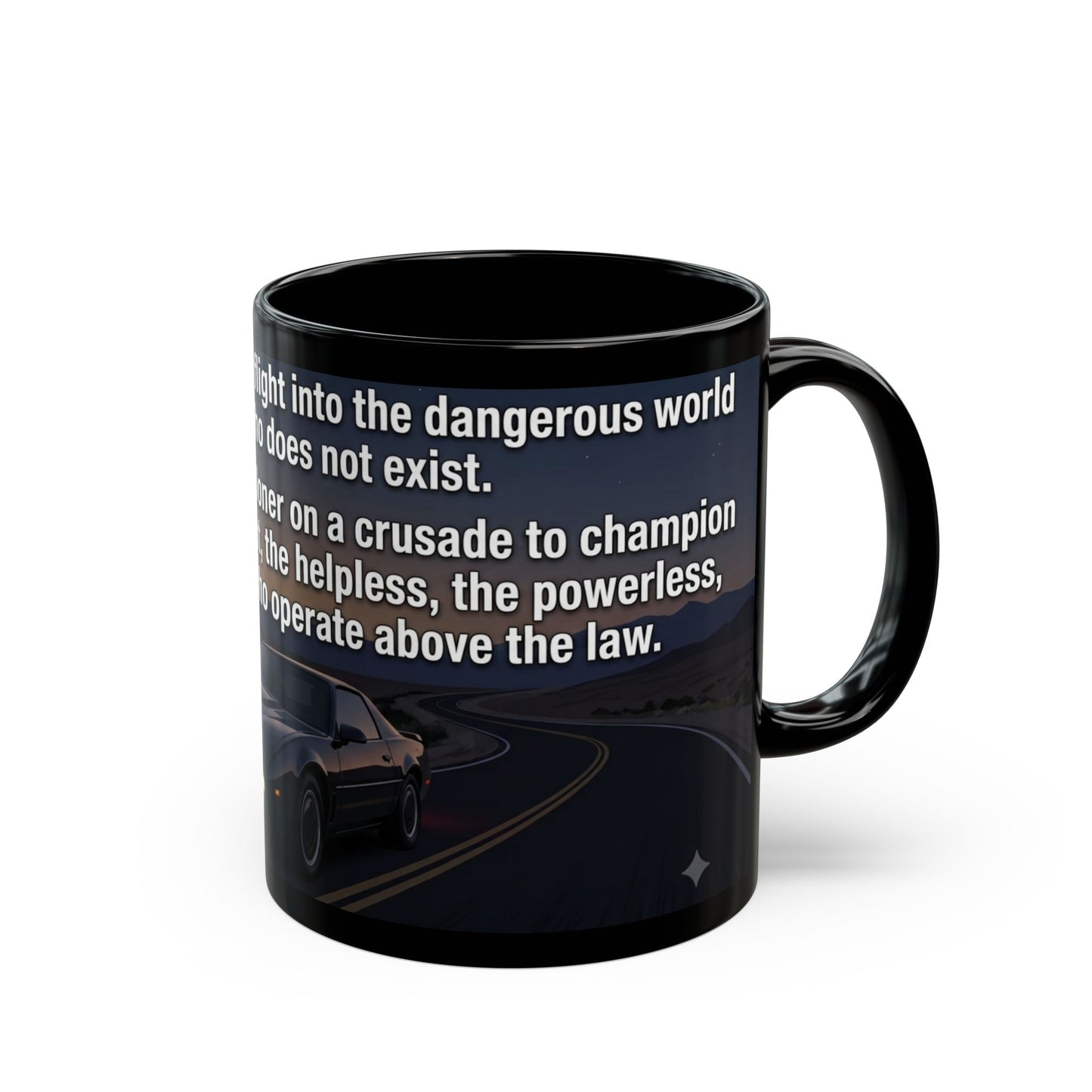 KITT Knight Rider Quote Black Mug — Retro Techno Car Coffee Cup (11oz/15oz)