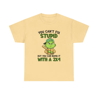 Funny Carpenter T‑Shirt — "You Can't Fix Stupid But You Can Numb It With a 2x4"