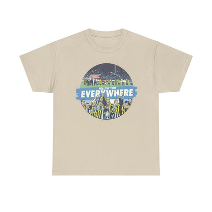 Manchester City T-Shirt — Follow Me Everywhere Soccer Fan Design