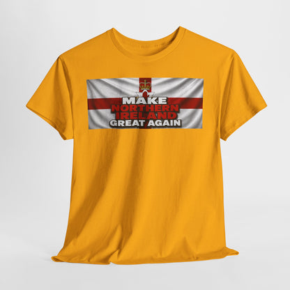 Northern Ireland Collage Tee — "Make Northern Ireland Great Again" Graphic T-Shirt