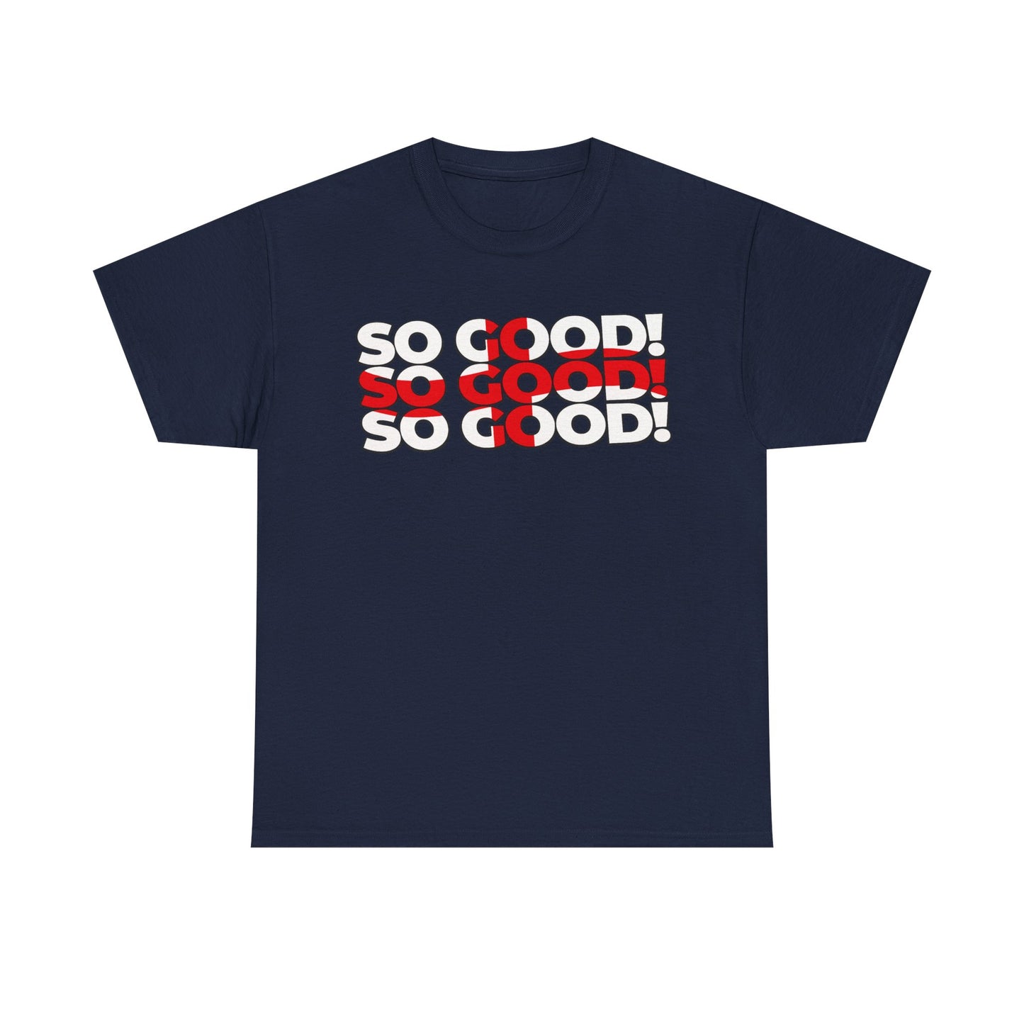 So Good! Retro Text Tee — Graphic White T-Shirt