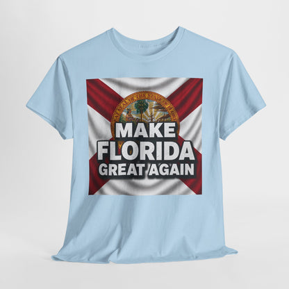 Make Florida Great Again T-Shirt