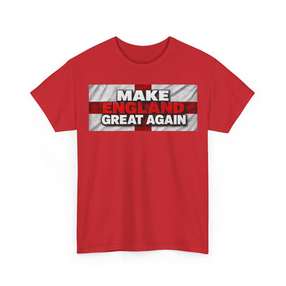 England Pride T-Shirt — "Make England Great Again" Graphic Tee