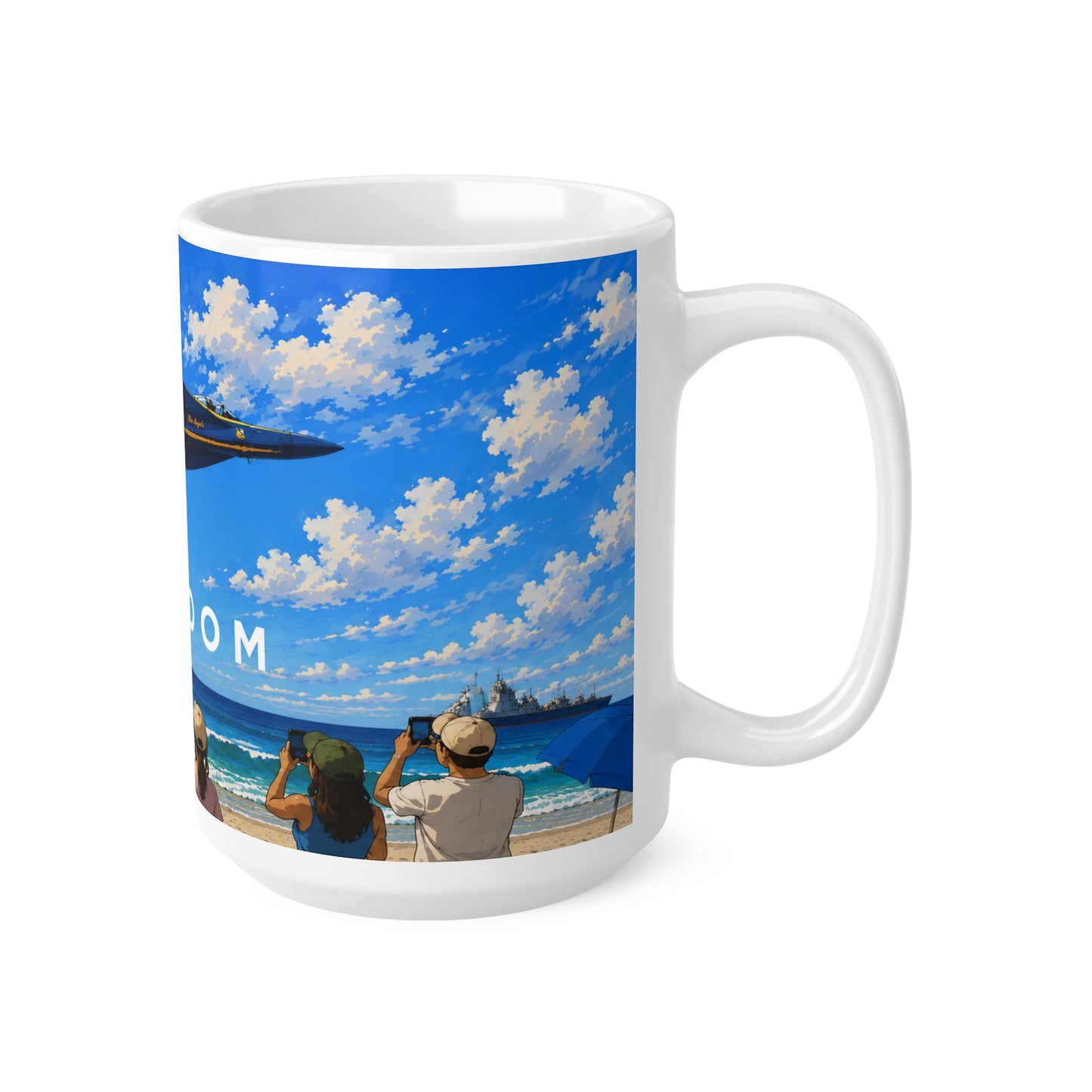 Freedom Airshow Mug — US Navy Blue Angels Ceramic Coffee Cup (11oz & 15oz)
