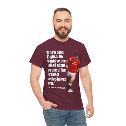 Vintage Football Tee — 'if he'd been English...' Roy Keane on Paul McGrath Quote Shirt