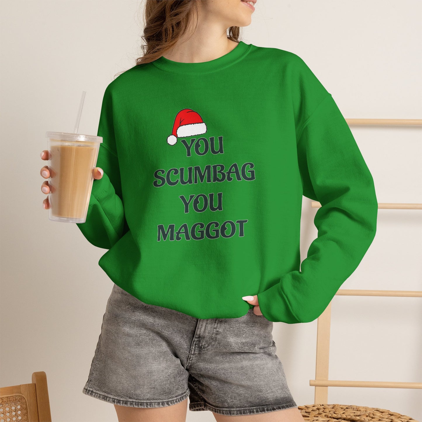 Holiday Sarcastic Sweatshirt — "You Scumbag You Maggot" Funny Christmas Crewneck