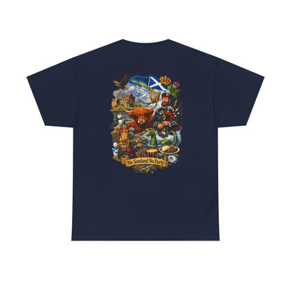Scotland Collage T-Shirt — "No Scotland No Party" Scottish Heritage Tee
