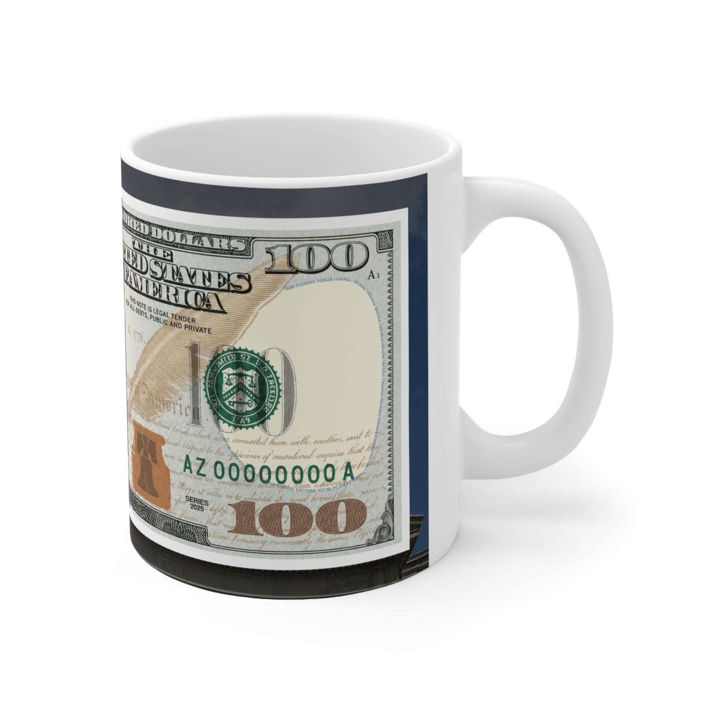 New $100 Bill Money Print Ceramic Coffee Mug — 100 Bill Design (11oz & 15oz)