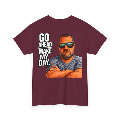 Go Ahead Make My Day T-Shirt — Sunglasses Guy Graphic Tee