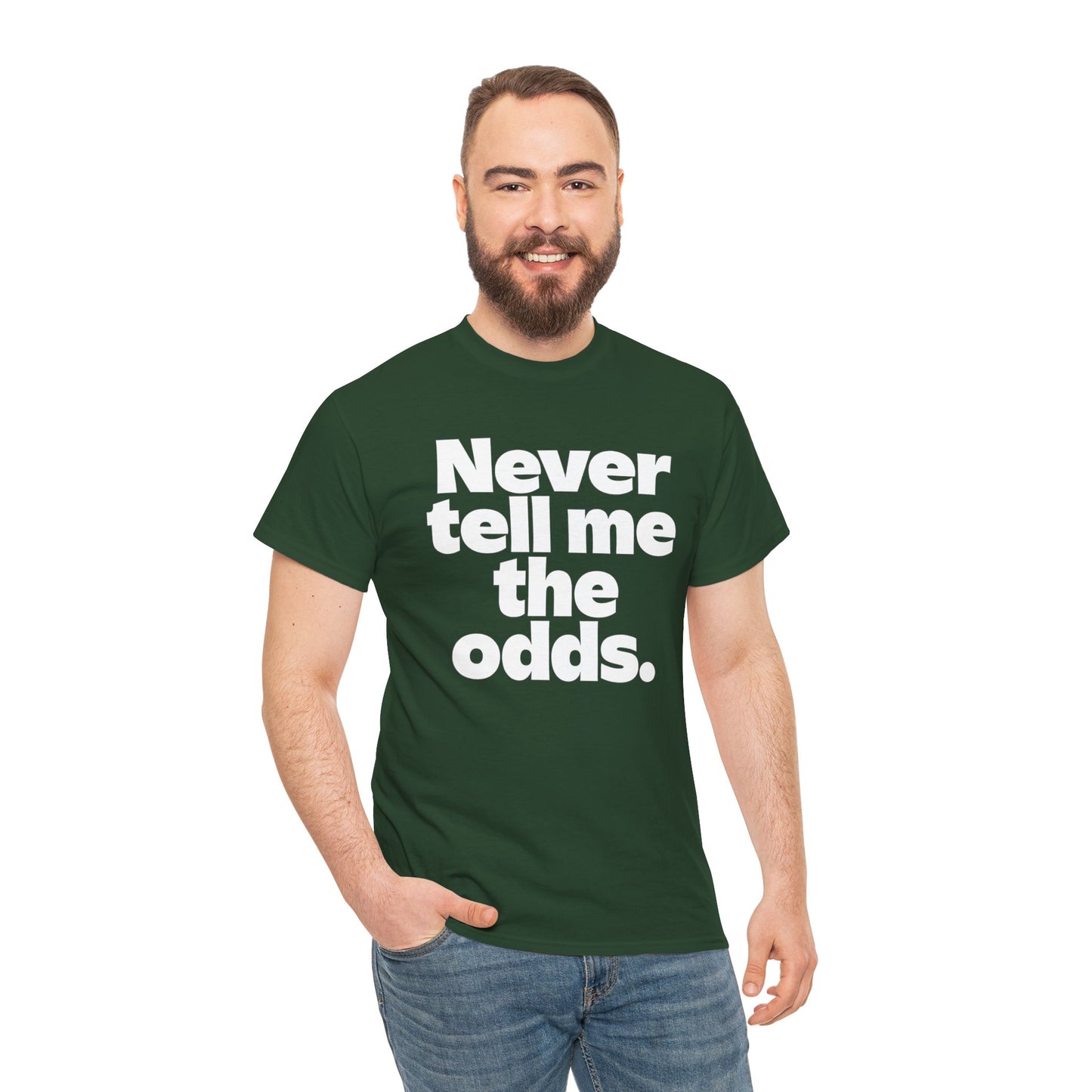 Never Tell Me The Odds T-Shirt — Funny Bold Quote Tee