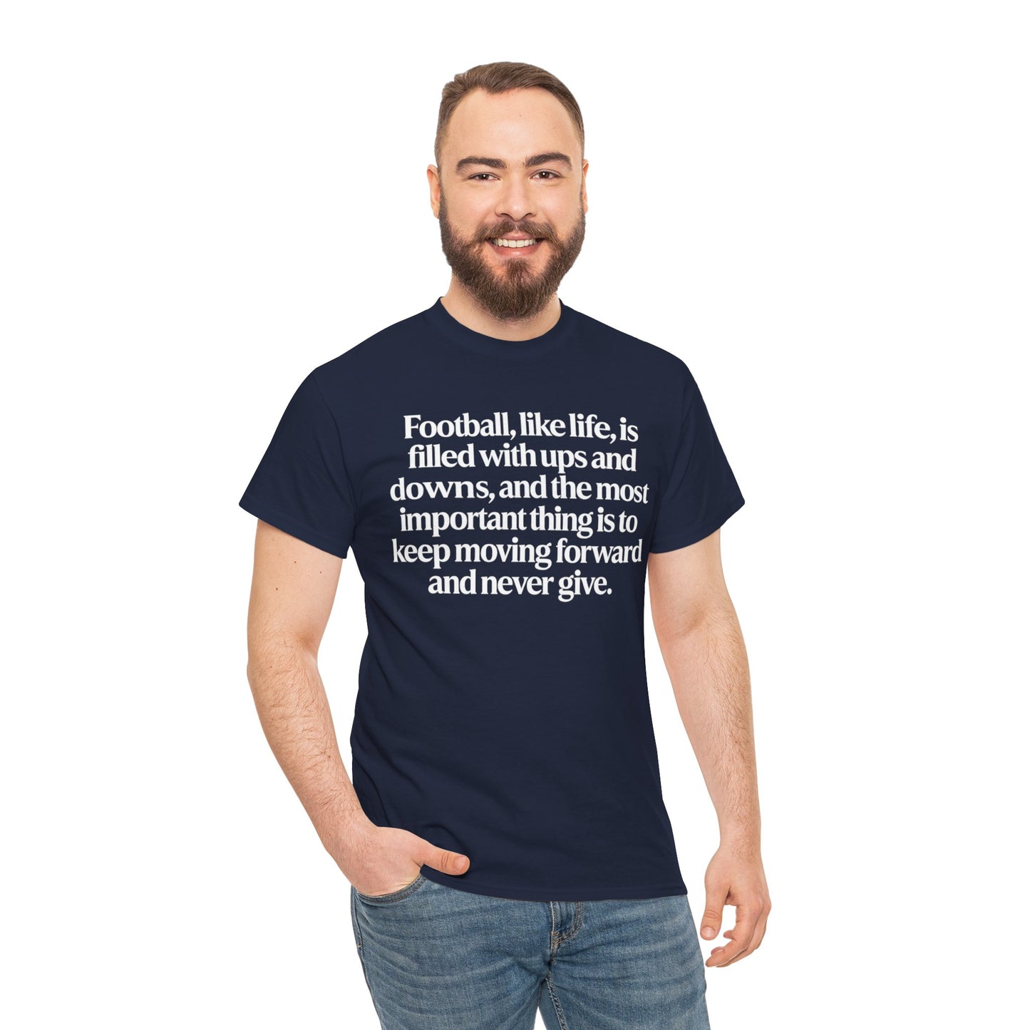 Inspirational Football Quote Tee — "Football, like life... keep moving forward"