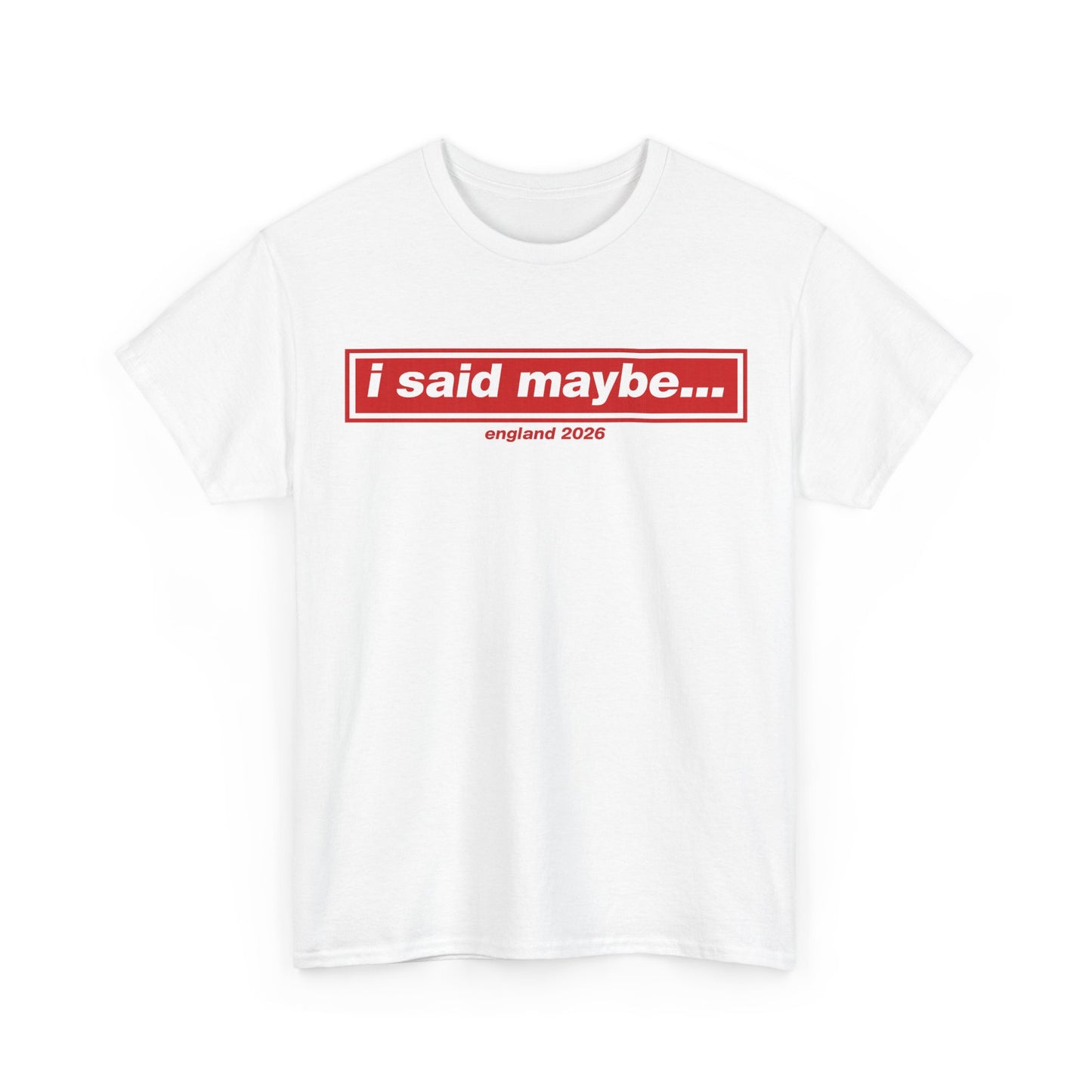 I Said Maybe Tee — Minimalist Red Logo Graphic T‑Shirt
