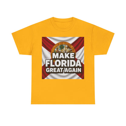 Make Florida Great Again T-Shirt