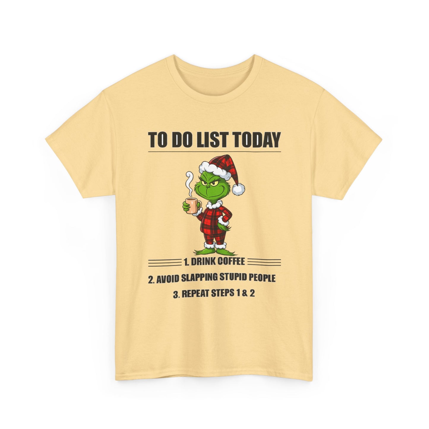 Grumpy Grinch Christmas T-Shirt — "To Do List Today" Holiday Tee