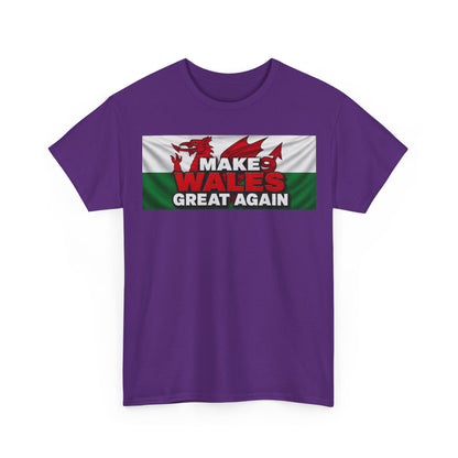 Wales Pride T-Shirt — 'Make Wales Great Again' Welsh Dragon Tee