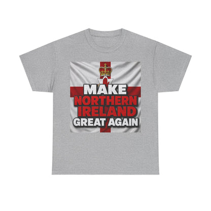 Make Northern Ireland Great Again T‑Shirt
