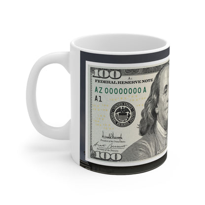 New $100 Bill Money Print Ceramic Coffee Mug — 100 Bill Design (11oz & 15oz)