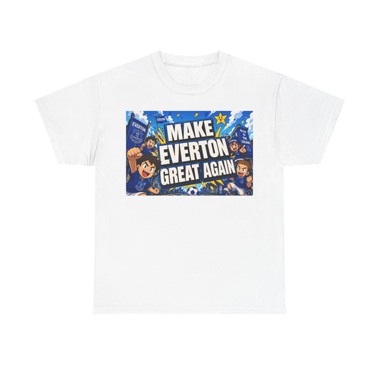 Everton Fan T-Shirt — "Make Everton Great Again" Football Supporter Tee