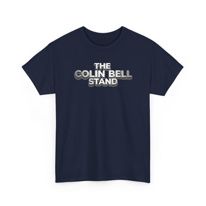 T-Shirt — “The Colin Bell Stand” Retro Chrome Text Tee