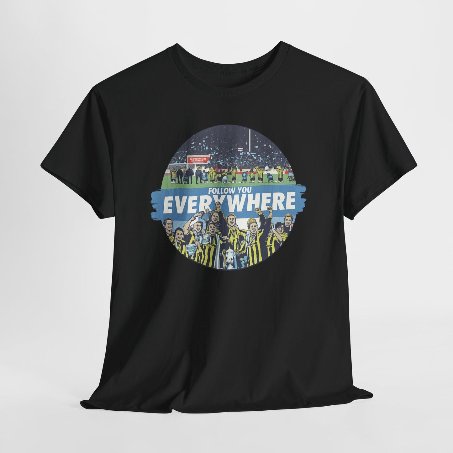 Manchester City T-Shirt — Follow Me Everywhere Soccer Fan Design