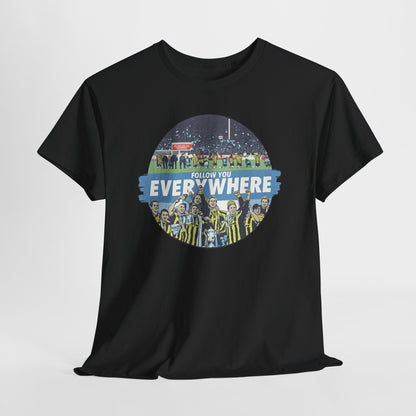 Manchester City T-Shirt — Follow Me Everywhere Soccer Fan Design