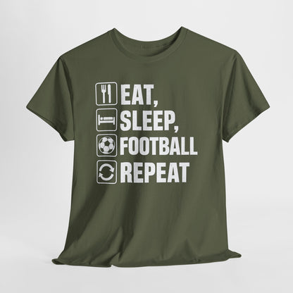 Football Eat Sleep Repeat T-Shirt