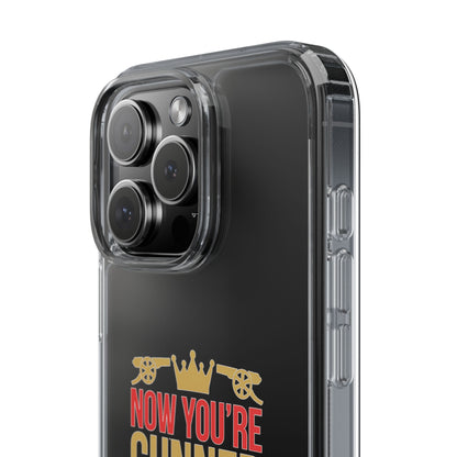 Phone Case — "Now You're Gunner Believe Us" Arsenal Champions Clear Case