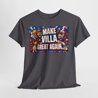 Aston VIlla Make Villa Great Again T-Shirt — Funny Political Parody Tee