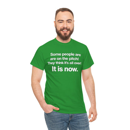 Some people are on the pitch - England 1966 T-Shirt — Bold Motivational Quote Tee