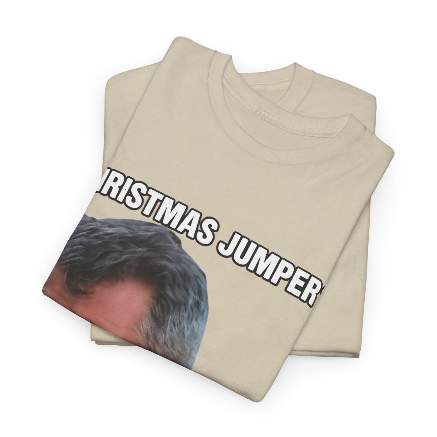 Funny Christmas Tee — "Christmas Jumper? Roy Keane Complete Load of Nonsense" Graphic Shirt
