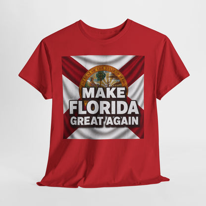 Make Florida Great Again T-Shirt