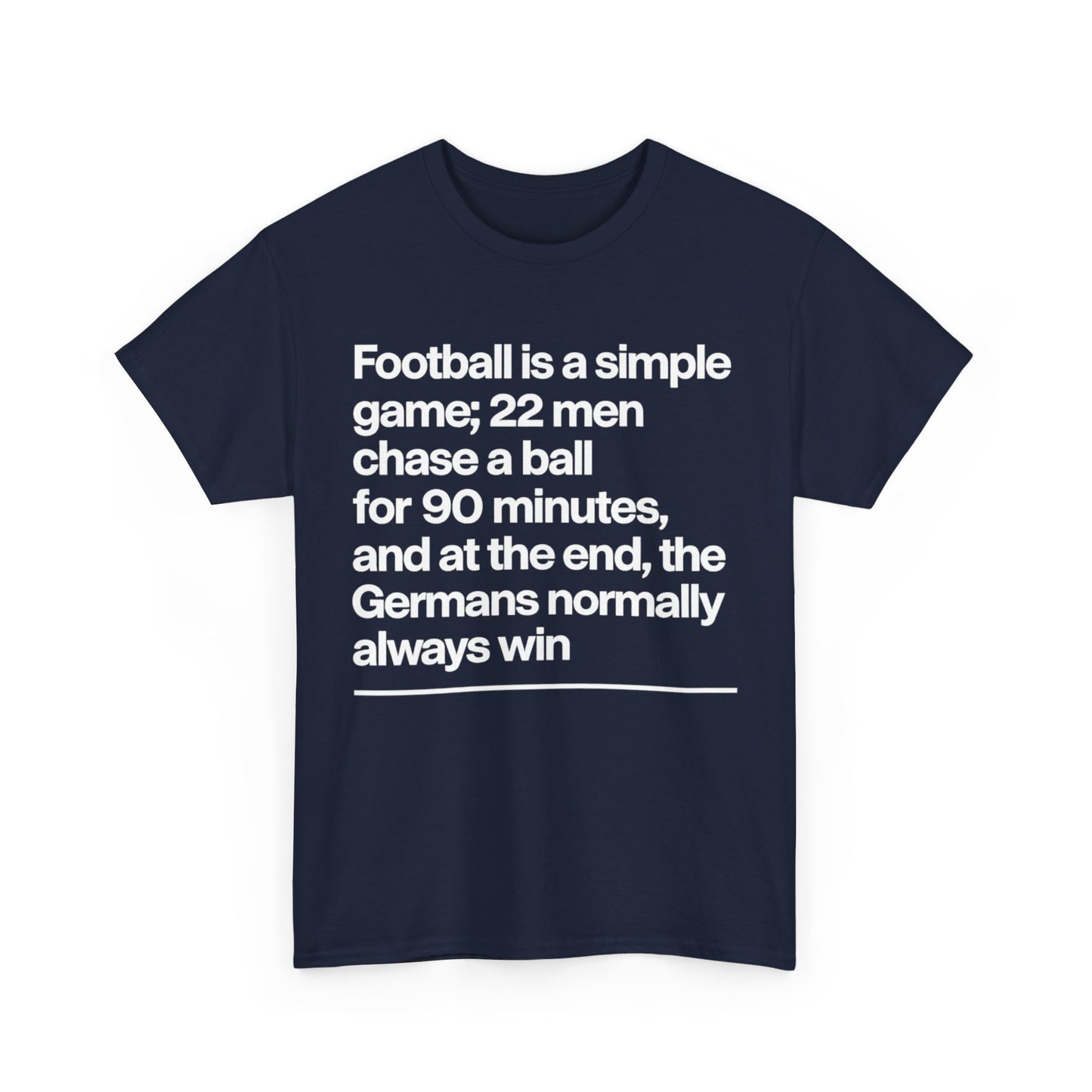 Funny Quote T-Shirt — 'Football is a simple game...' Graphic Tee
