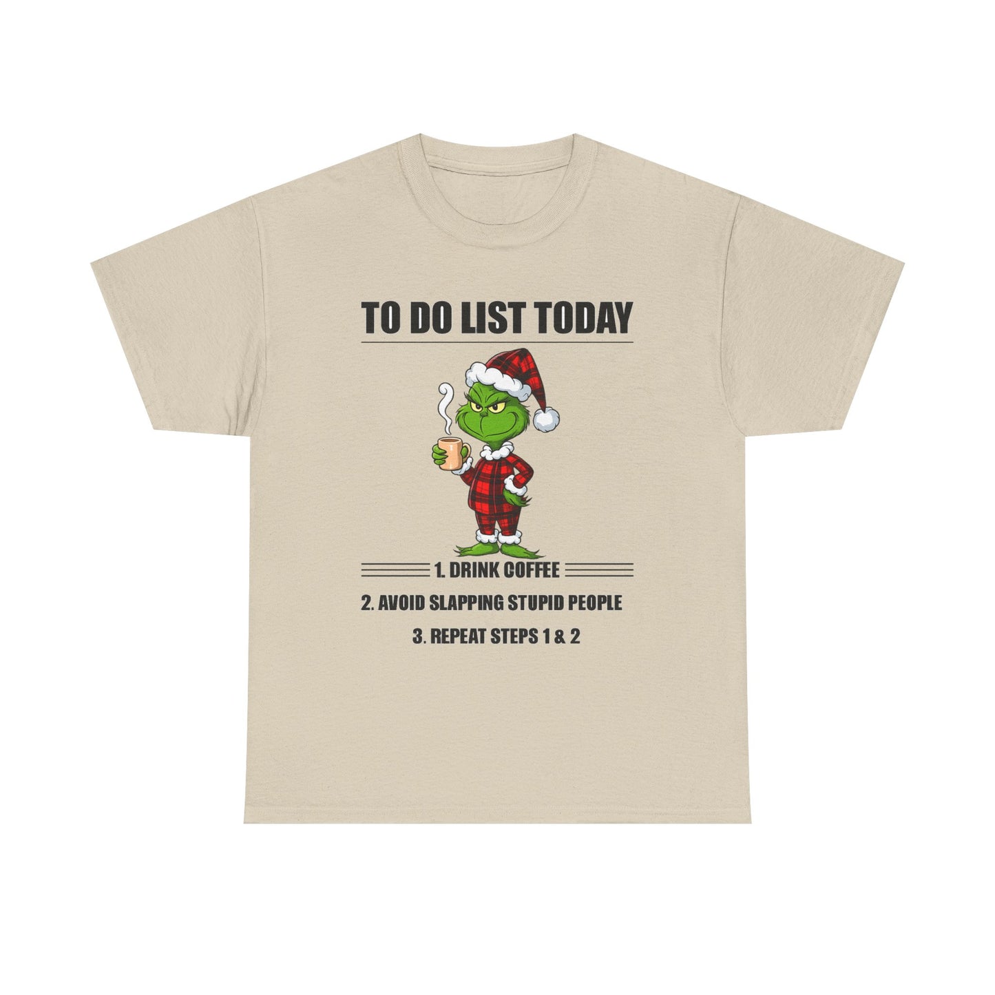 Grumpy Grinch Christmas T-Shirt — "To Do List Today" Holiday Tee
