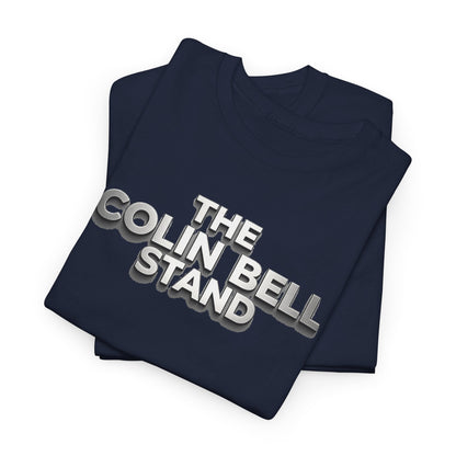 T-Shirt — “The Colin Bell Stand” Retro Chrome Text Tee