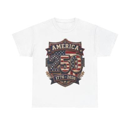 America 250 T-Shirt — 1776–2026 Bicentennial Celebration Tee