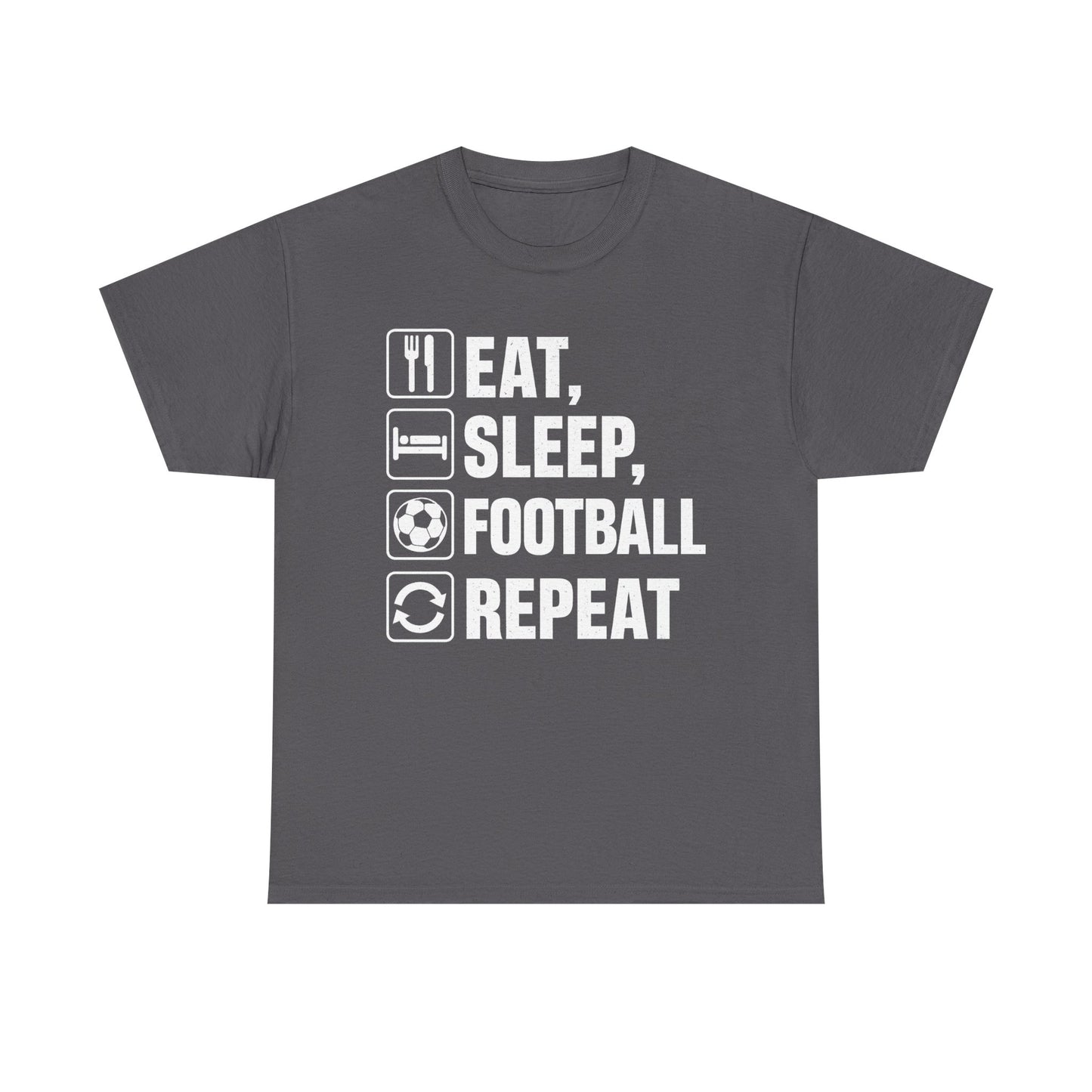 Football Eat Sleep Repeat T-Shirt