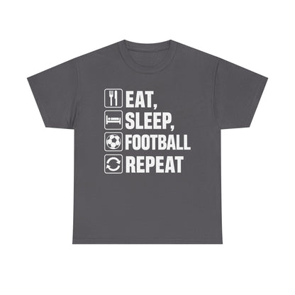 Football Eat Sleep Repeat T-Shirt