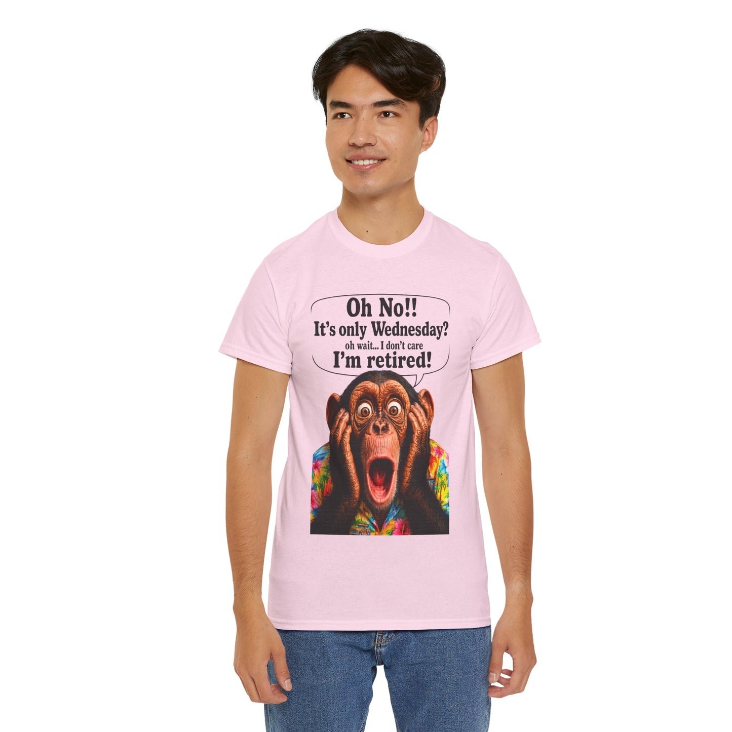 Retired & Loving It T‑Shirt — Funny Monkey "Oh No!! It’s only Wednesday? I’m retired!" Retirement Tee