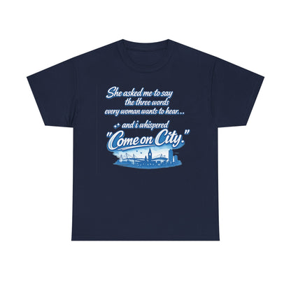 Come on City Skyline Tee — Retro Script Urban Pride T‑Shirt