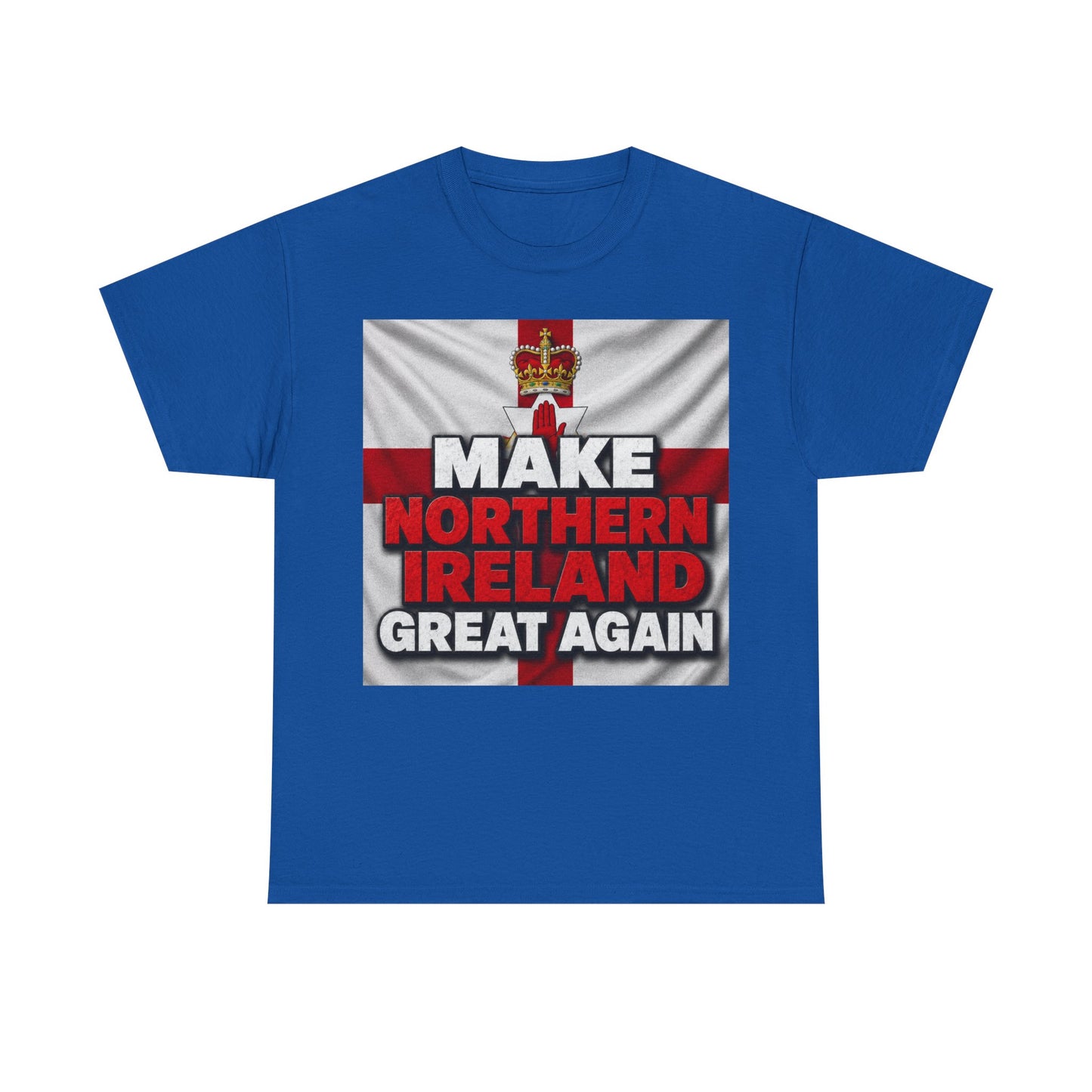 Make Northern Ireland Great Again T‑Shirt