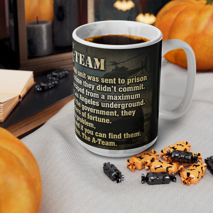 A-Team Quote Mug — Vintage Military TV Show Coffee Cup (11oz & 15oz)